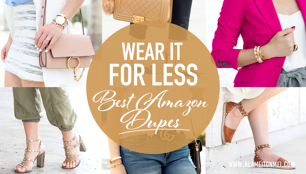 Get The Look For Less: Best  Designer Dupes - Blame it on Mei