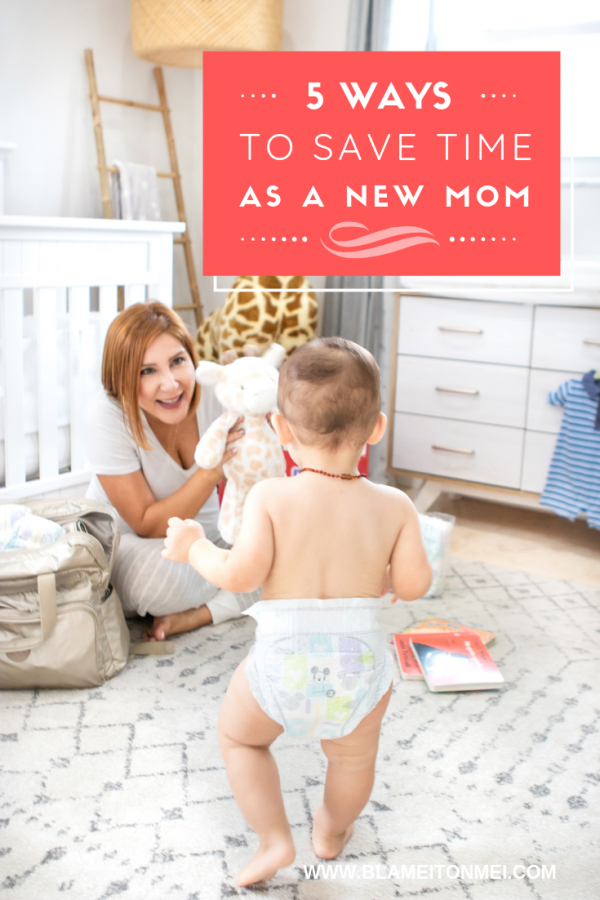 Blame it on Mei, @blameitonmei, Miami Fashion Mommy Blogger, ways to save time as a new mom